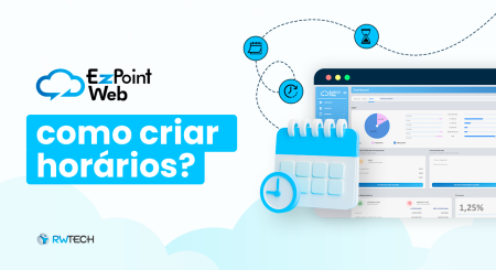 Como cadastrar um horário no EzPoint Web?