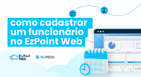 Como cadastrar um funcionário no EzPoint Web